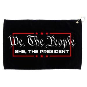 We The People She The President Grommeted Golf Towel