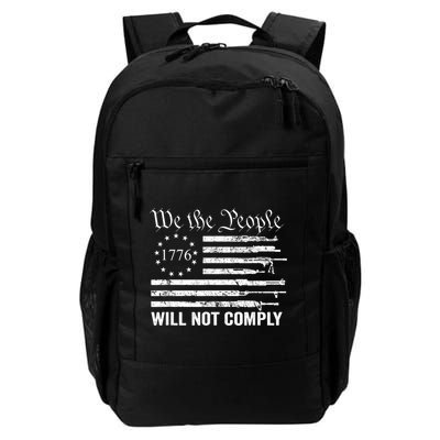 We The People Will Not Comply Funny USA Patriotic Gun Flag Backpack