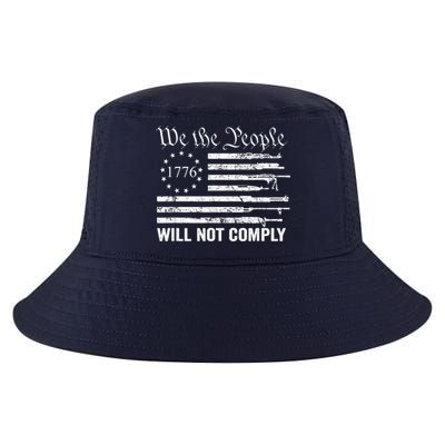 We The People Will Not Comply Funny USA Patriotic Gun Flag Cool Comfort Performance Bucket Hat