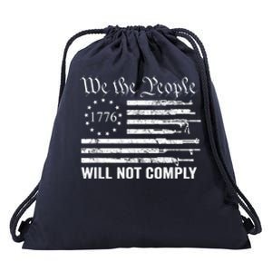 We The People Will Not Comply Funny USA Patriotic Gun Flag Drawstring Bag