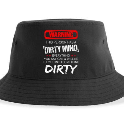 Warning This Person Has A Dirty Mind Sustainable Bucket Hat