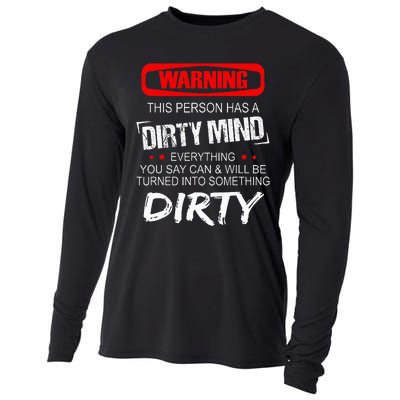 Warning This Person Has A Dirty Mind Cooling Performance Long Sleeve Crew