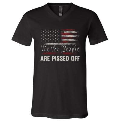 We The People Are Pissed Off Vintage Us America Flag Front V-Neck T-Shirt