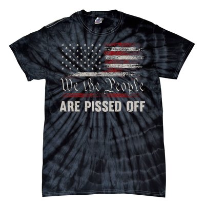 We The People Are Pissed Off Vintage Us America Flag Front Tie-Dye T-Shirt