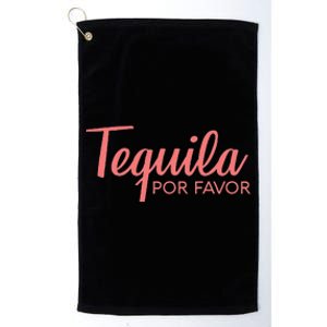 Womens TEQUILA POR FAVOR Cinco De Mayo Drinking Tee Platinum Collection Golf Towel