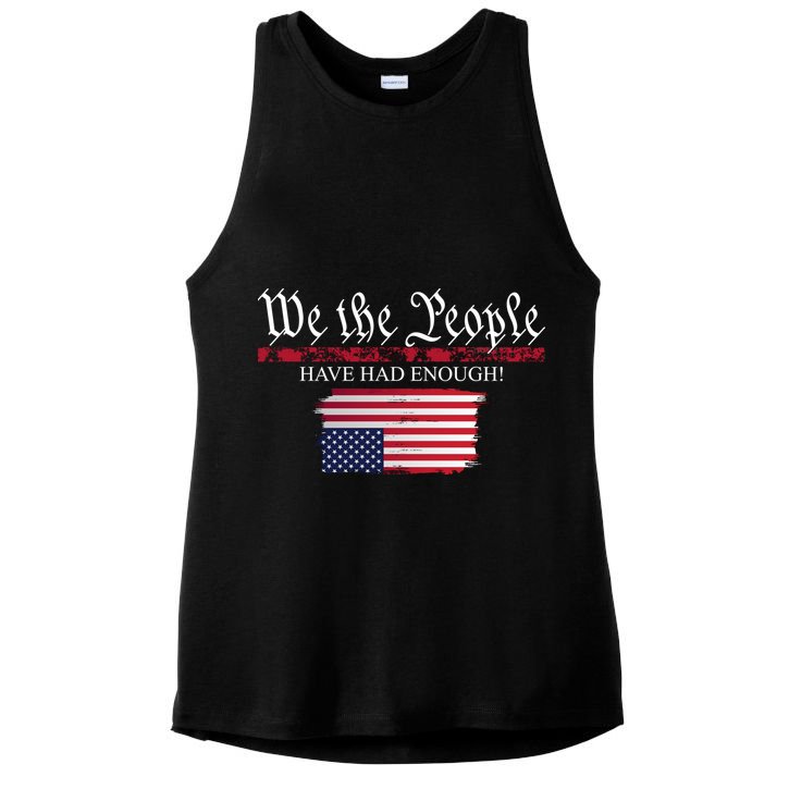 We The People Have Had Enough Protest Politics Ladies PosiCharge Tri-Blend Wicking Tank