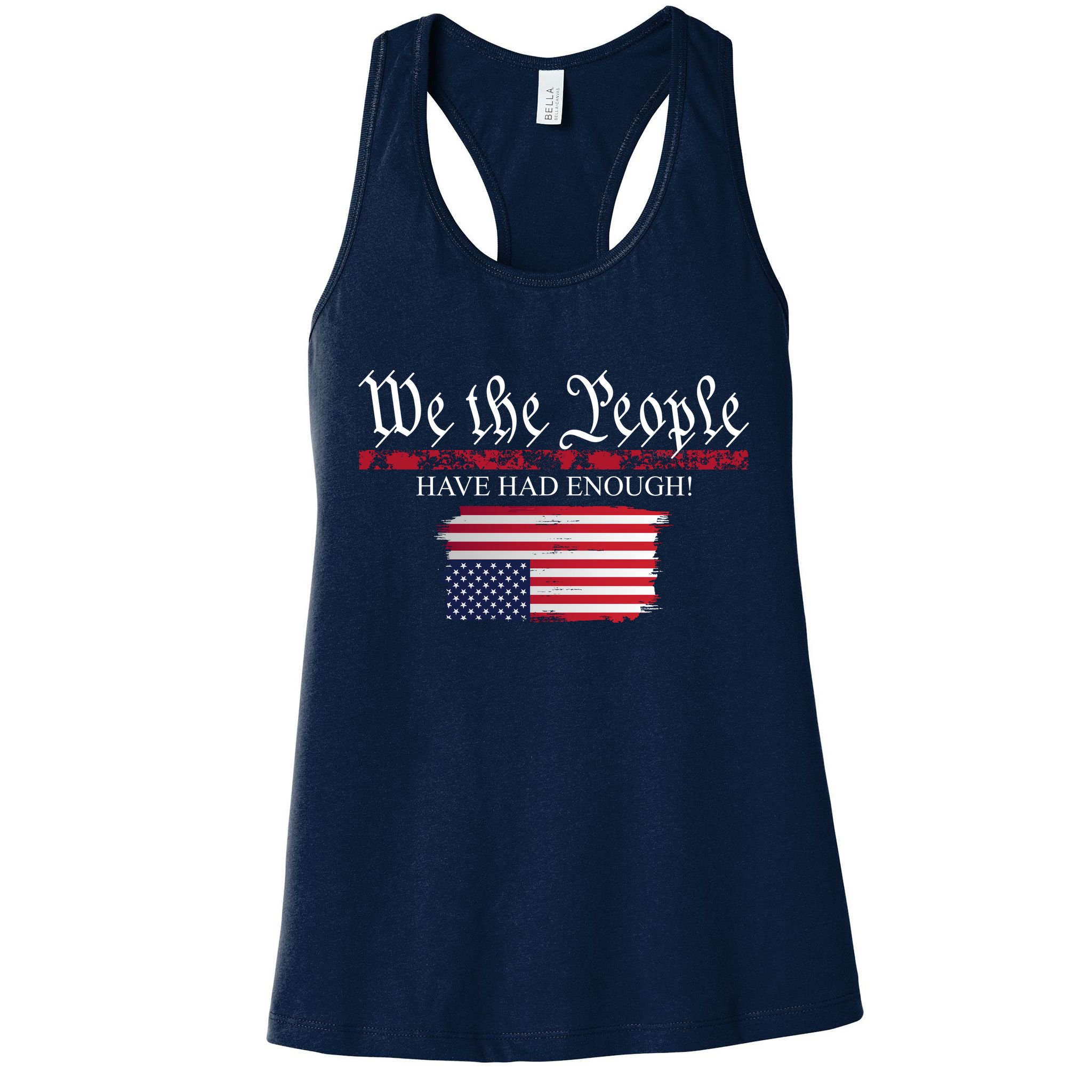 We The People Have Had Enough Protest Politics Womens Tank Top