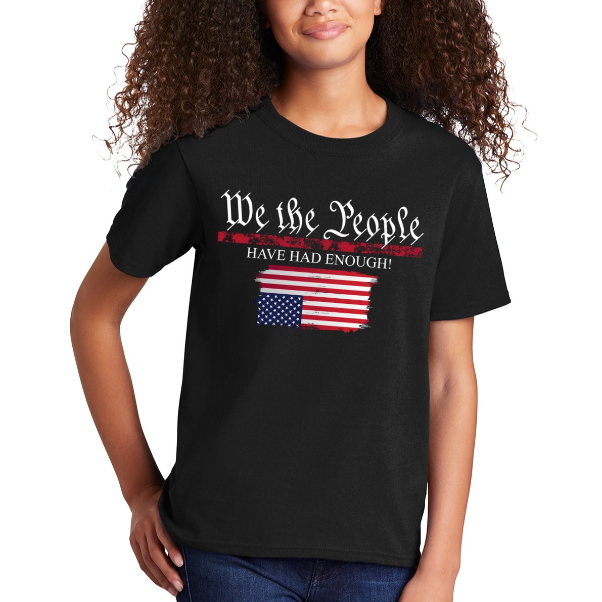 We The People Have Had Enough Protest Politics Kids T-Shirt