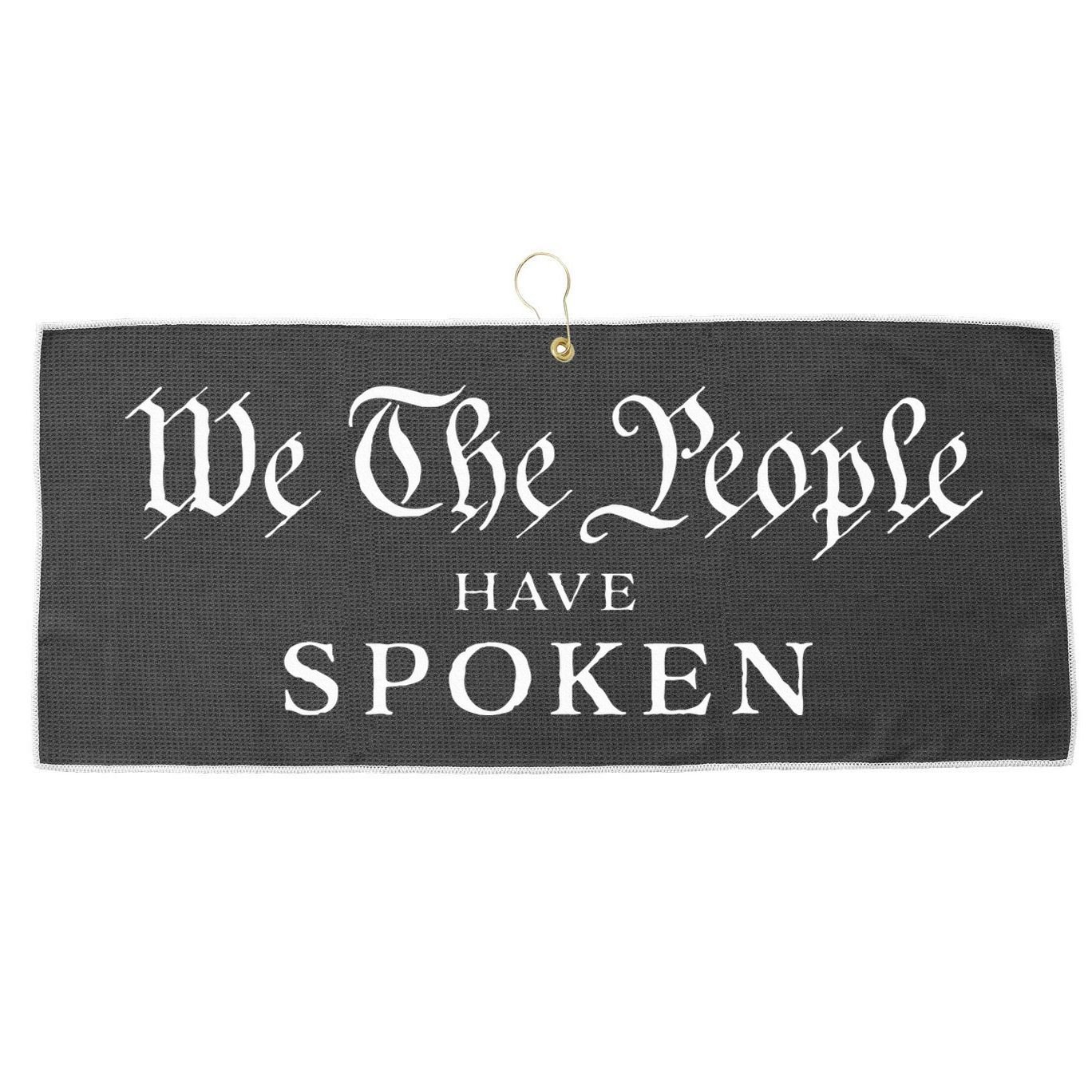 We The People Have Spoken Won Reelect Trump Wins Large Microfiber Waffle Golf Towel
