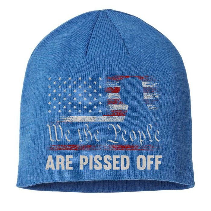 We The People Are Pissed Off Us America Flag Trump Sustainable Beanie