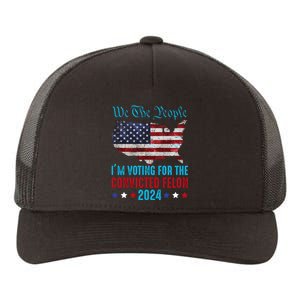 We The People Are Voting For The Felon Trump 2024 Yupoong Adult 5-Panel Trucker Hat