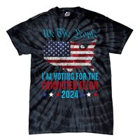 We The People Are Voting For The Felon Trump 2024 Tie-Dye T-Shirt