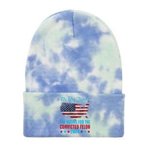 We The People Are Voting For The Felon Trump 2024 Tie Dye 12in Knit Beanie