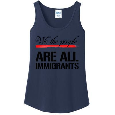 We The People Are All Immigrants Ladies Essential Tank