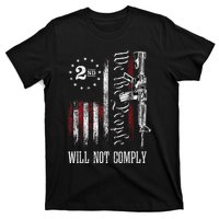 We The People Will Not Comply Ar15 Pro Gun Rights 2a T-Shirt