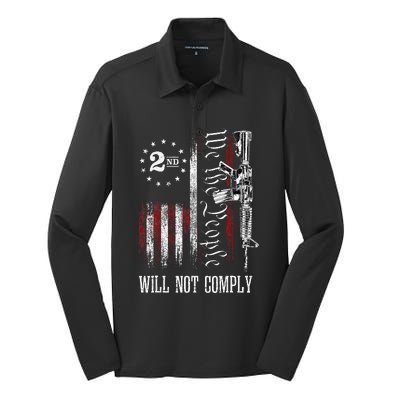 We The People Will Not Comply Ar15 Pro Gun Rights 2a Silk Touch Performance Long Sleeve Polo