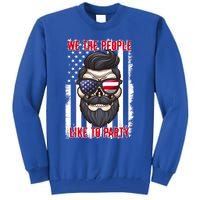 We The People Like To Party 4th Of July American Beard Skull Gift Tall Sweatshirt