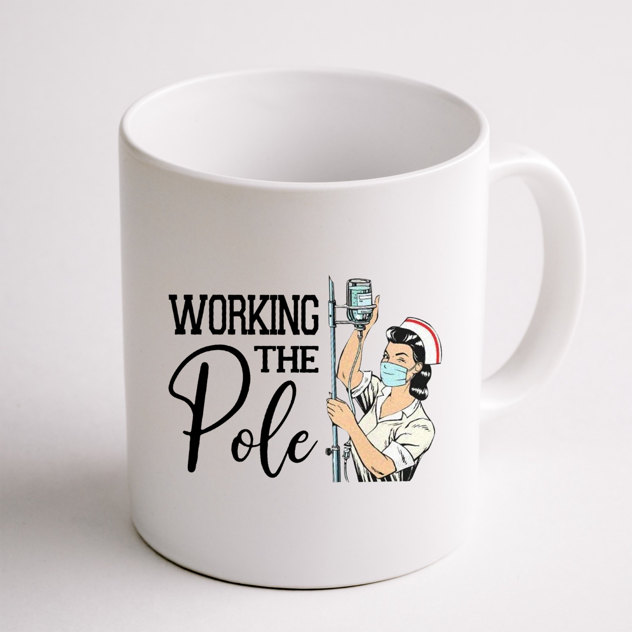 Working The Pole Funny Er Nurse Life Emergency Room Nursing Gift Mug