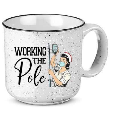Working The Pole Funny Er Nurse Life Emergency Room Nursing Gift 15oz Campfire Ceramic Mug