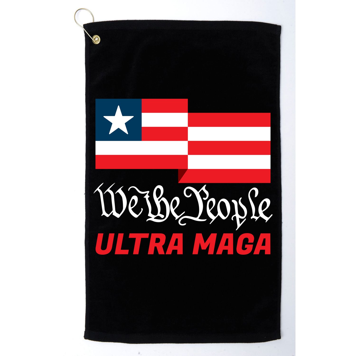 We The People Ultra MAGA Trump 2024 Anti Biden Golf Towel