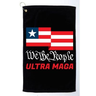 We The People Ultra MAGA Trump 2024 Anti Biden Platinum Collection Golf Towel