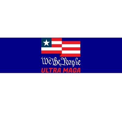 We The People Ultra MAGA Trump 2024 Anti Biden Bumper Sticker