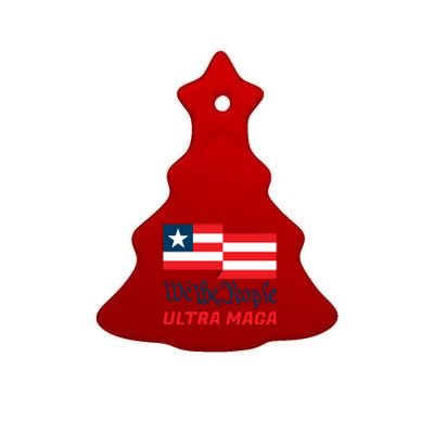 We The People Ultra MAGA Trump 2024 Anti Biden Ceramic Tree Ornament