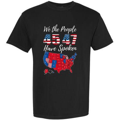 We The People Have Spoken Usa Election 2024 Map Trump 2024 Garment-Dyed Heavyweight T-Shirt