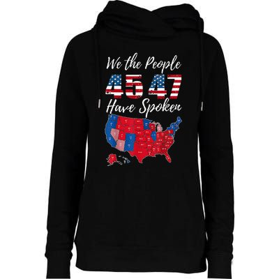 We The People Have Spoken Usa Election 2024 Map Trump 2024 Womens Funnel Neck Pullover Hood