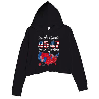 We The People Have Spoken Usa Election 2024 Map Trump 2024 Crop Fleece Hoodie