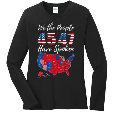 We The People Have Spoken Usa Election 2024 Map Trump 2024 Ladies Long Sleeve Shirt