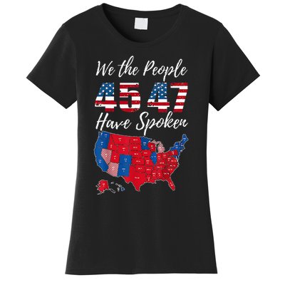 We The People Have Spoken Usa Election 2024 Map Trump 2024 Women's T-Shirt