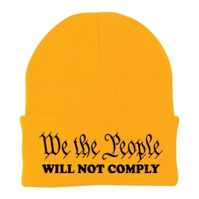 We The People Will Not Comply Knit Cap Winter Beanie