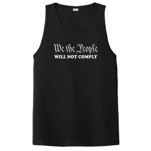 We The People Will Not Comply PosiCharge Competitor Tank