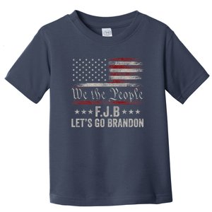 We The People, Let’s Go, Brandon Conservative Anti Liberal Toddler T-Shirt