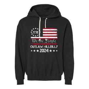 We The People Outlaw Hillbilly 2024 Trump Vance Garment-Dyed Fleece Hoodie