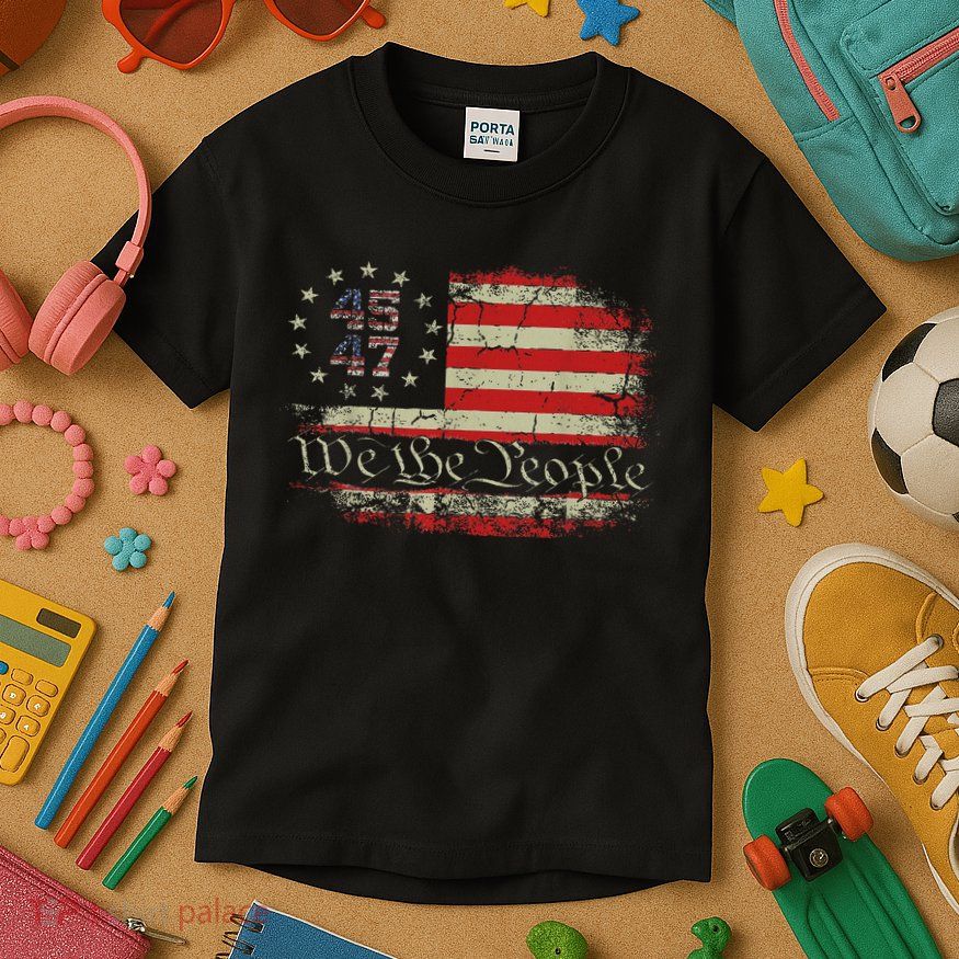 We The People Distressed Retro Flag 45 47 Trump Supporter Kids T-Shirt