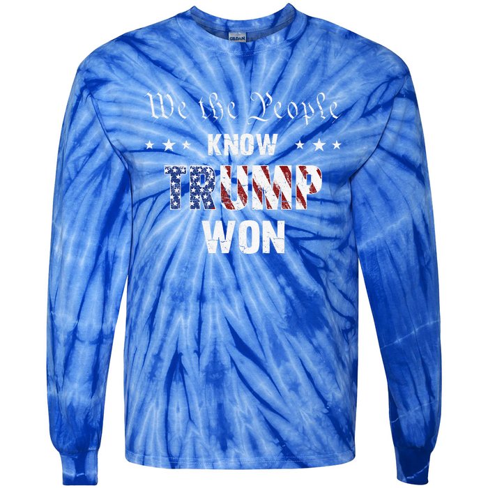 We The People Know Trump Won Tie-Dye Long Sleeve Shirt