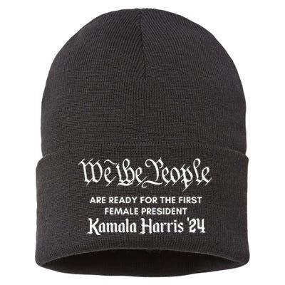 We The People For First Female President Kamala Harris 24 Sustainable Knit Beanie