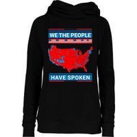 We The People Have Spoken Map Of 2024 Election Results Women Womens Funnel Neck Pullover Hood