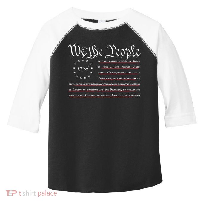 We The People Betsy Ross Flag Preamble Of The Constitution Gift Toddler Fine Jersey T-Shirt