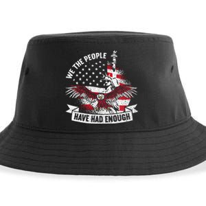 We The People Have Had Enough American Sustainable Bucket Hat