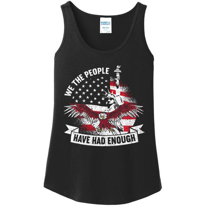 We The People Have Had Enough American Ladies Essential Tank