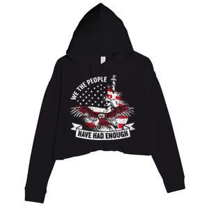 We The People Have Had Enough American Crop Fleece Hoodie