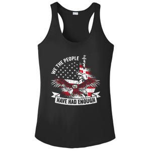 We The People Have Had Enough American Ladies PosiCharge Competitor Racerback Tank