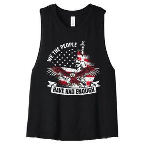 We The People Have Had Enough American Women's Racerback Cropped Tank