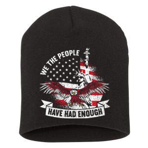 We The People Have Had Enough American Short Acrylic Beanie