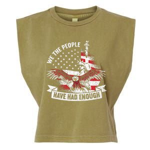 We The People Have Had Enough American Garment-Dyed Women's Muscle Tee