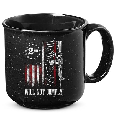 We The People Will Not Comply Ar15 Progun Rights 2a 15oz Campfire Ceramic Mug