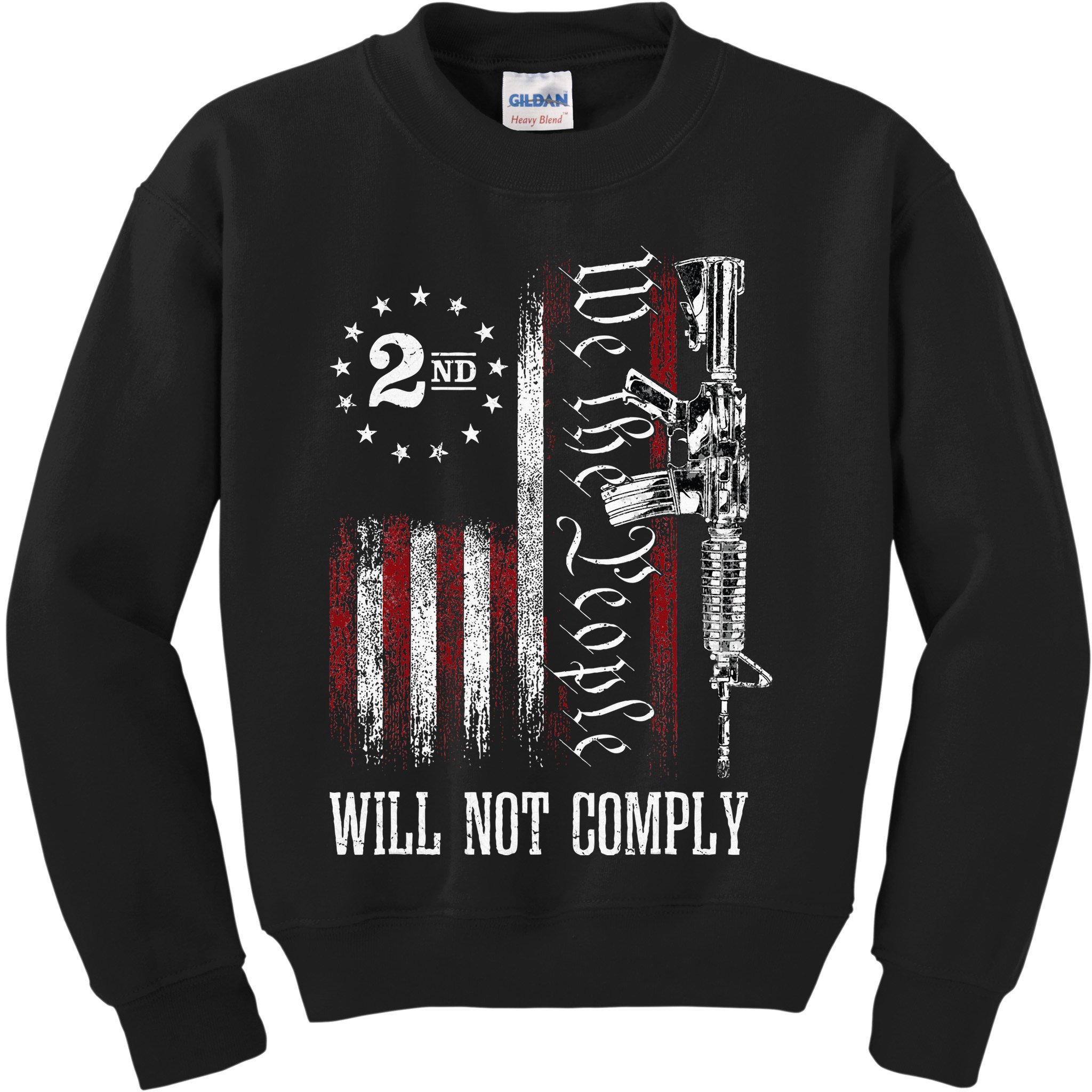 We The People Will Not Comply Ar15 Progun Rights 2a Kids Sweatshirt
